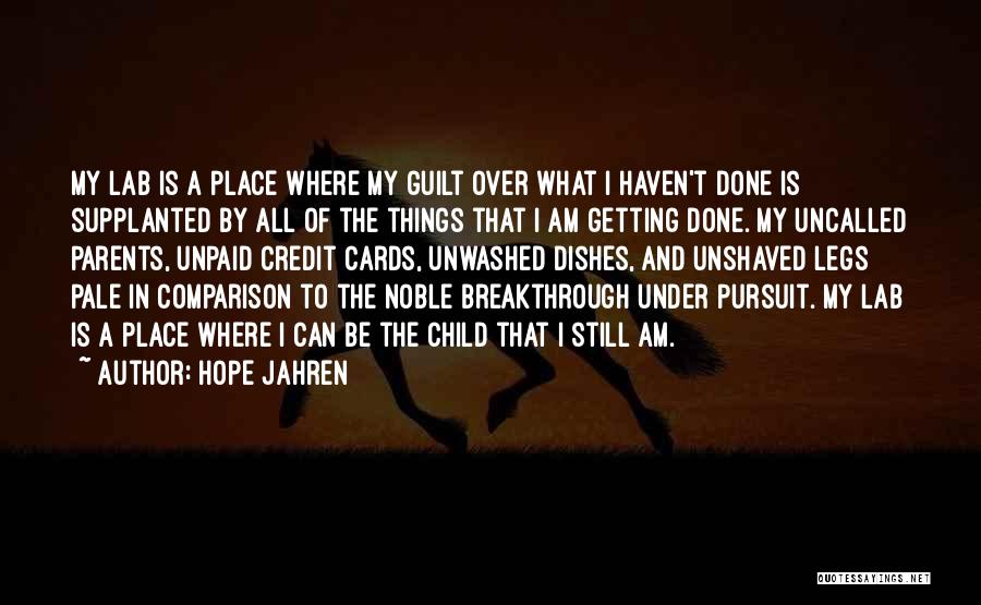 My Breakthrough Quotes By Hope Jahren