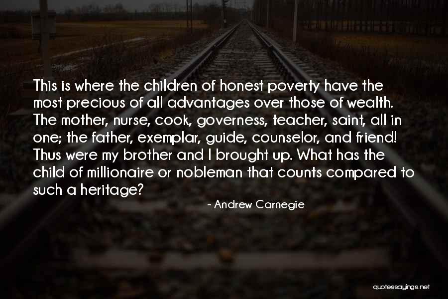 My Brother And Father Quotes By Andrew Carnegie My Brother And Father Quotes By Andrew Carnegie