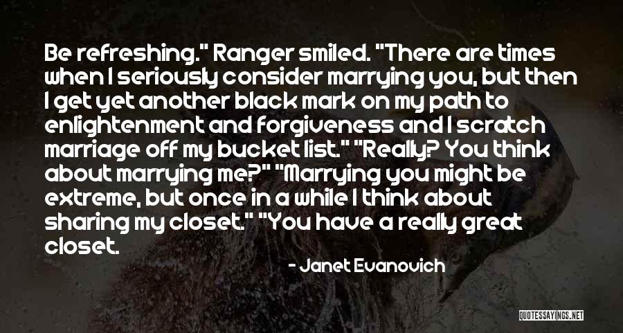 My Bucket List Quotes By Janet Evanovich My Bucket List Quotes By Janet Evanovich