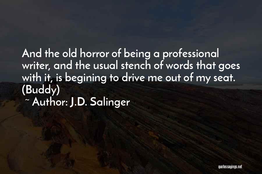 My Buddy Quotes By J.D. Salinger