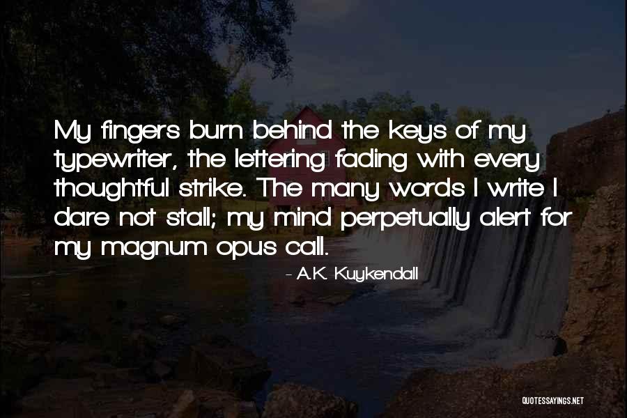 My Call Quotes By A.K. Kuykendall