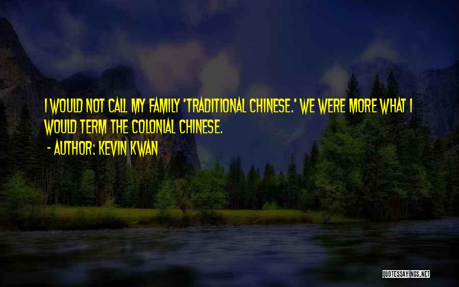 My Call Quotes By Kevin Kwan
