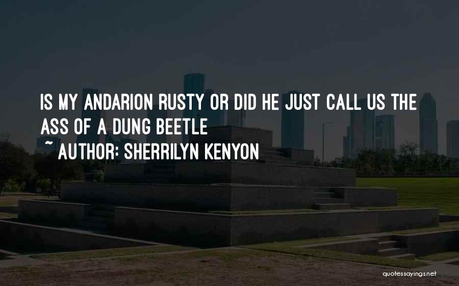 My Call Quotes By Sherrilyn Kenyon