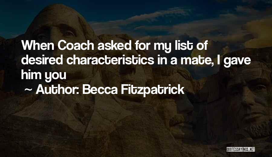 My Characteristics Quotes By Becca Fitzpatrick