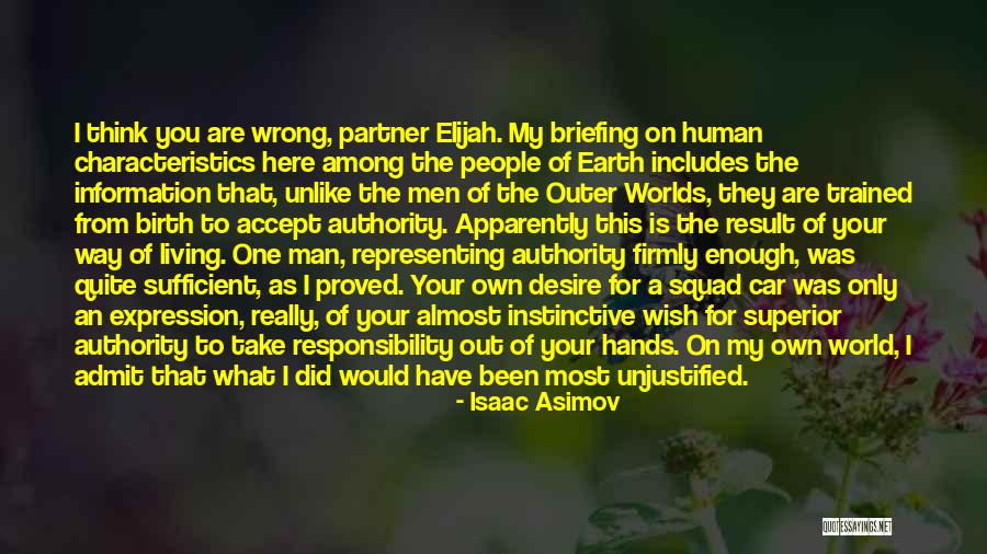 My Characteristics Quotes By Isaac Asimov