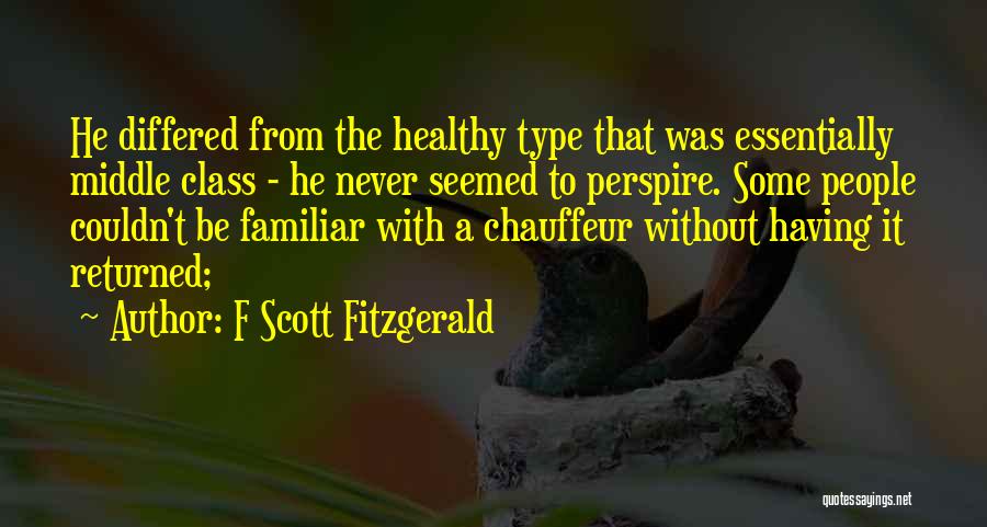 My Chauffeur Quotes By F Scott Fitzgerald