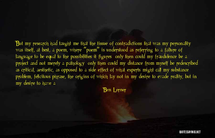 My Chemical Quotes By Ben Lerner My Chemical Quotes By Ben Lerner