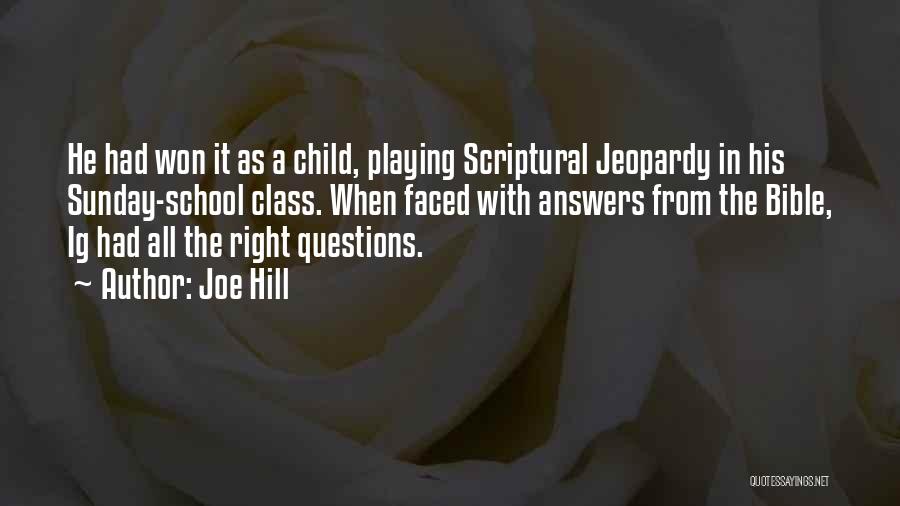 My Child Bible Quotes By Joe Hill
