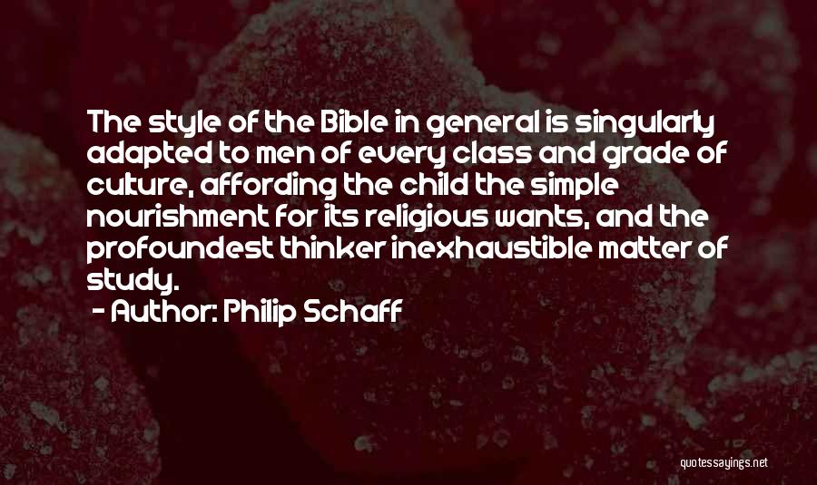 My Child Bible Quotes By Philip Schaff