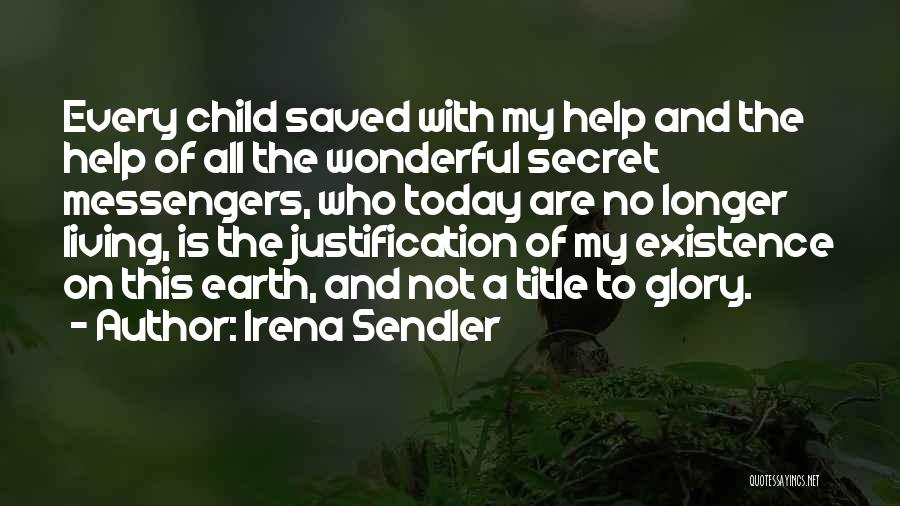 My Child Saved Me Quotes By Irena Sendler