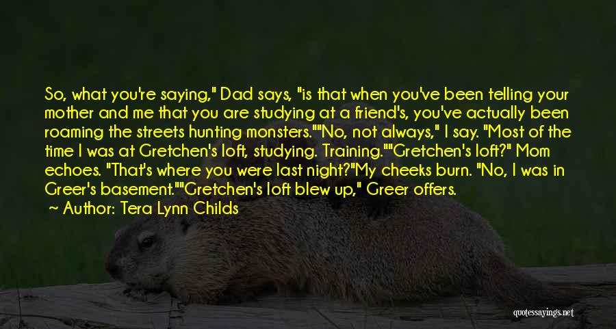 My Childs Quotes By Tera Lynn Childs