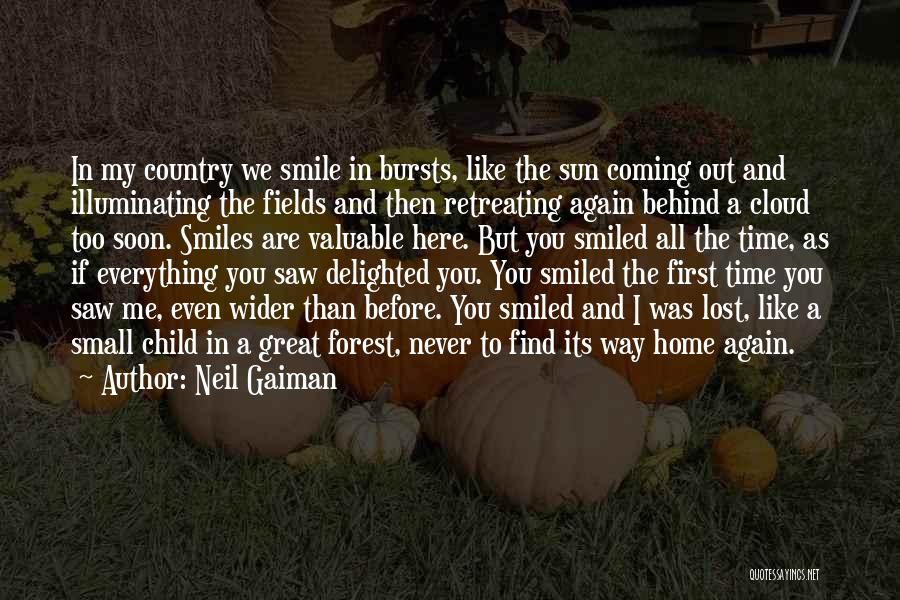 My Child's Smile Quotes By Neil Gaiman