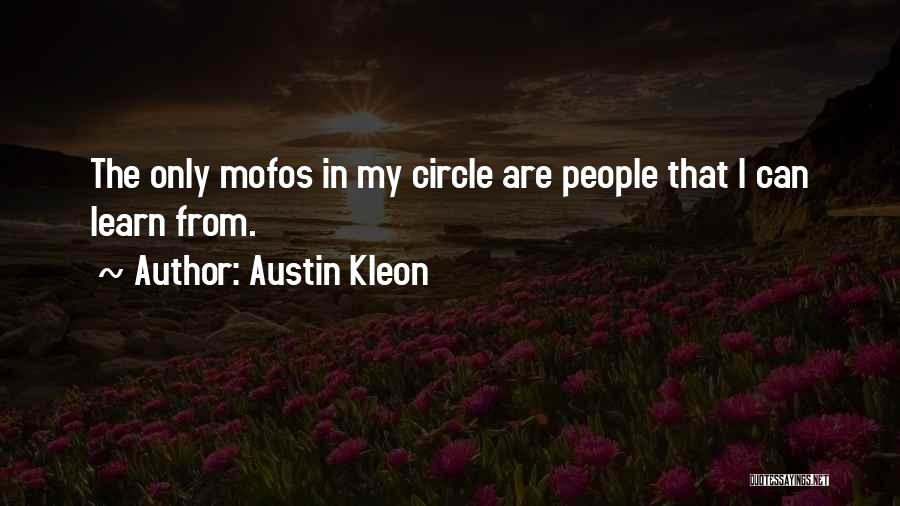 My Circle Quotes By Austin Kleon