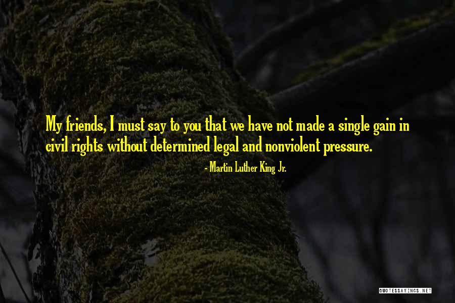 My Civil Rights Quotes By Martin Luther King Jr. My Civil Rights Quotes By Martin Luther King Jr.
