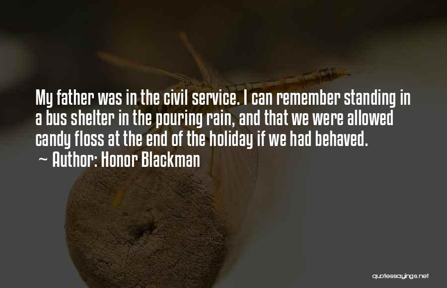 My Civil Service Quotes By Honor Blackman
