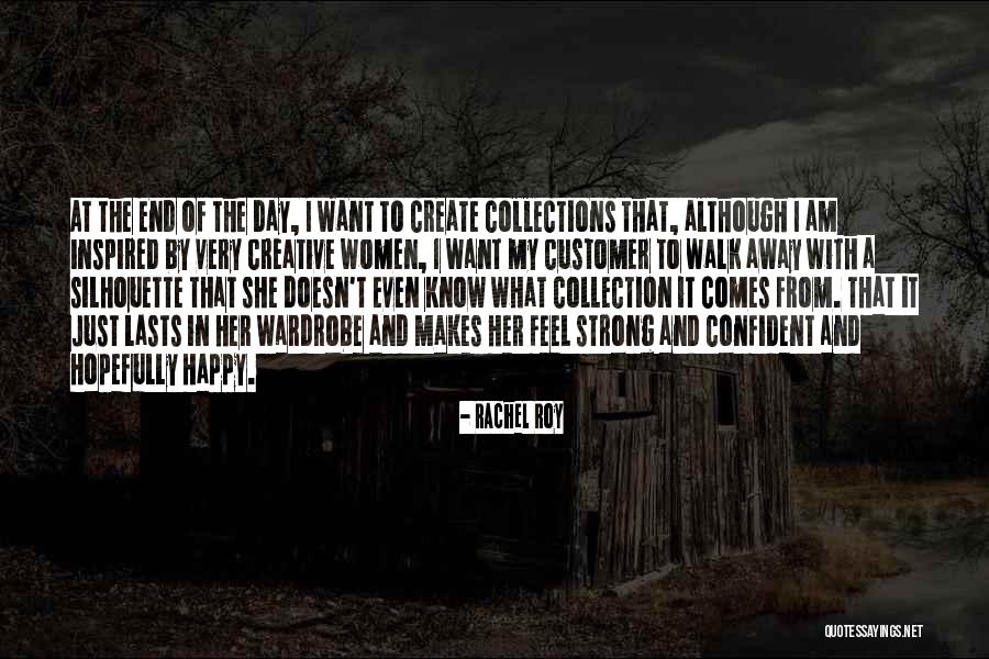 My Collections Quotes By Rachel Roy My Collections Quotes By Rachel Roy