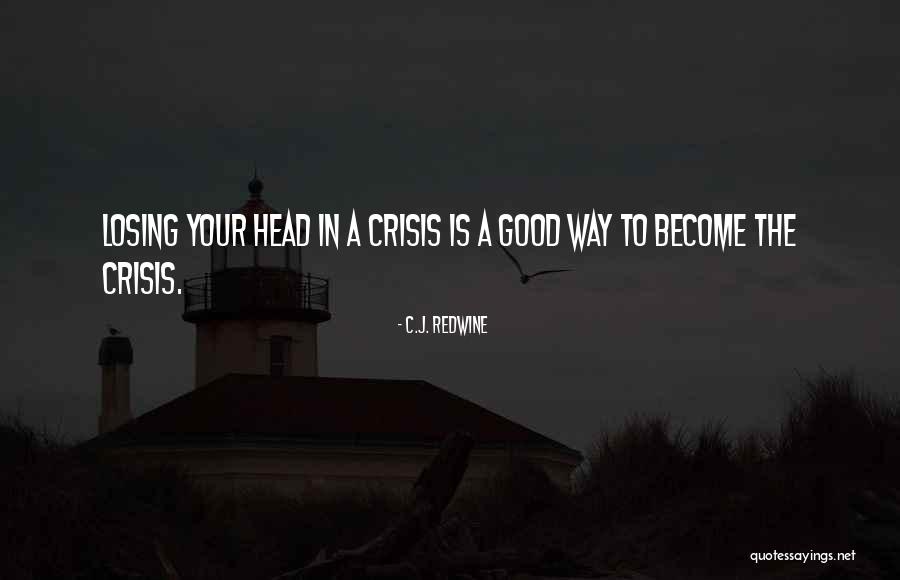 My Colonial Penn Products Quotes By C.J. Redwine My Colonial Penn Products Quotes By C.J. Redwine