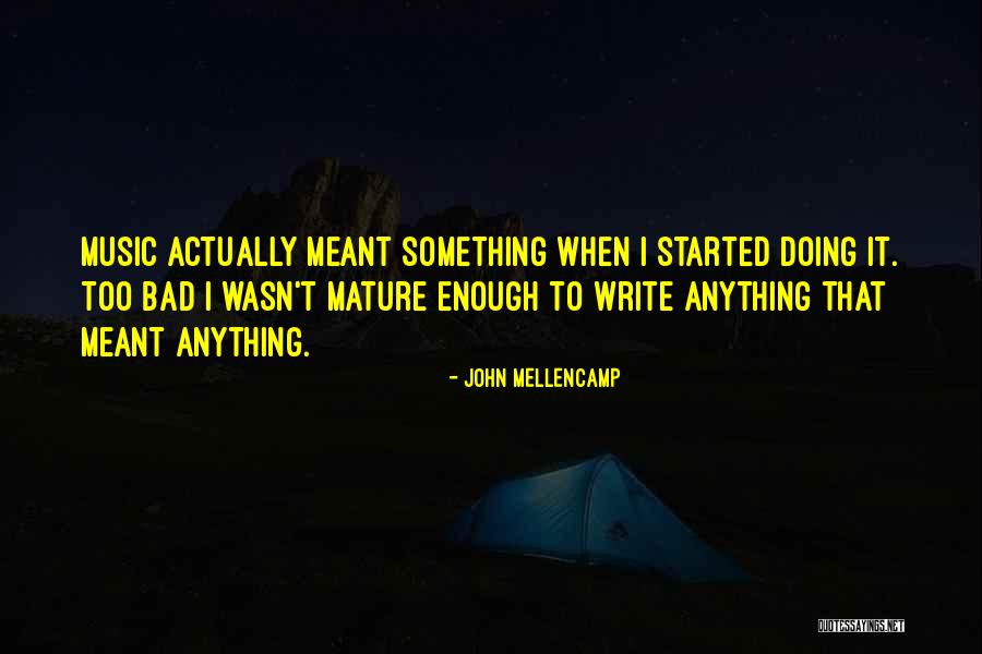 My Colonial Penn Products Quotes By John Mellencamp My Colonial Penn Products Quotes By John Mellencamp