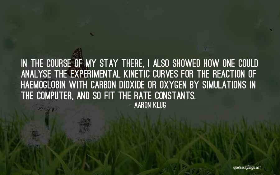 My Constants Quotes By Aaron Klug My Constants Quotes By Aaron Klug