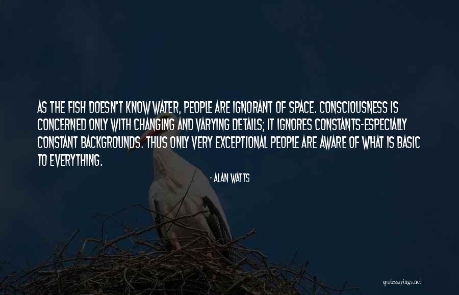 My Constants Quotes By Alan Watts My Constants Quotes By Alan Watts