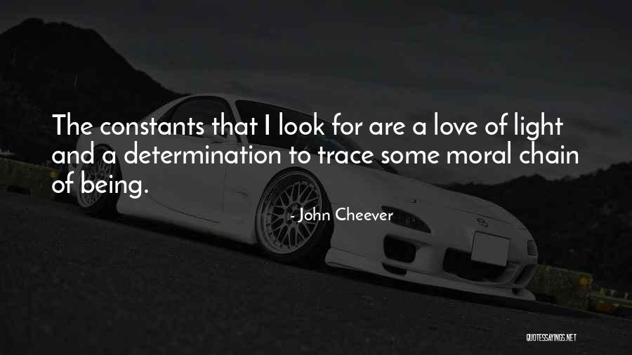 My Constants Quotes By John Cheever My Constants Quotes By John Cheever