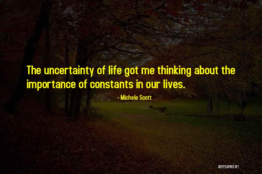 My Constants Quotes By Michele Scott My Constants Quotes By Michele Scott