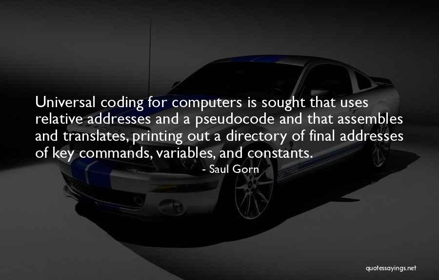 My Constants Quotes By Saul Gorn My Constants Quotes By Saul Gorn