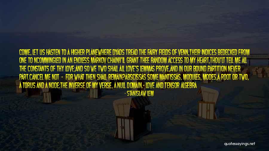 My Constants Quotes By Stanislaw Lem My Constants Quotes By Stanislaw Lem