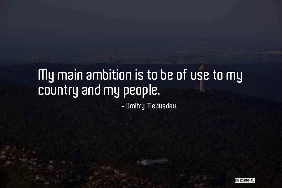 My Country Quotes By Dmitry Medvedev My Country Quotes By Dmitry Medvedev