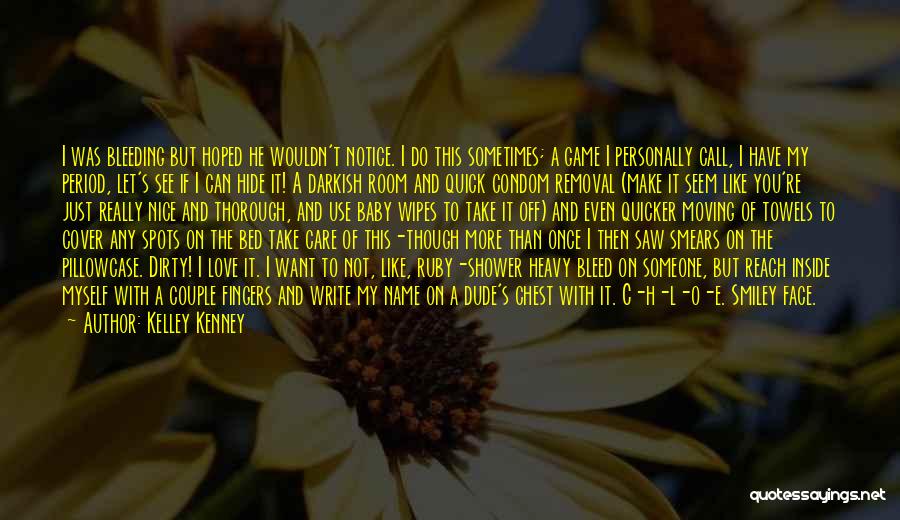 My Cover Quotes By Kelley Kenney