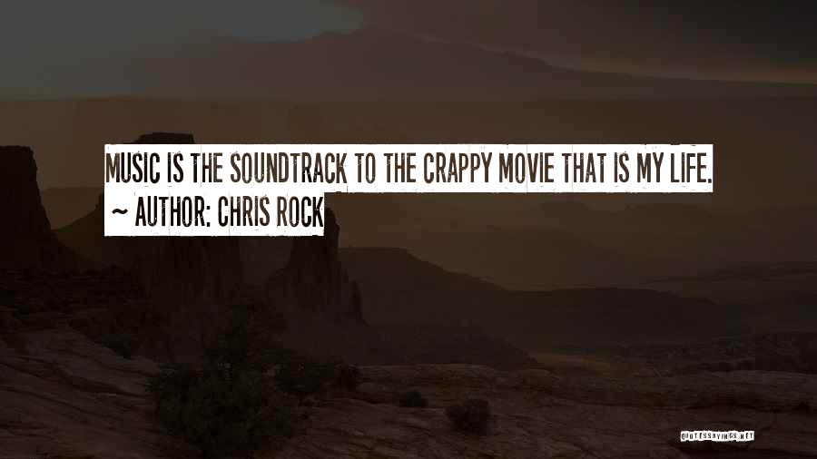 My Crappy Life Quotes By Chris Rock