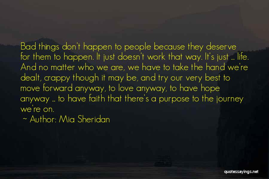 My Crappy Life Quotes By Mia Sheridan