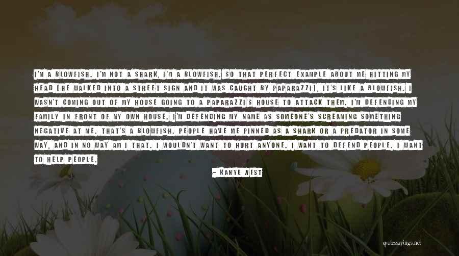 My Crazy Family Quotes By Kanye West My Crazy Family Quotes By Kanye West