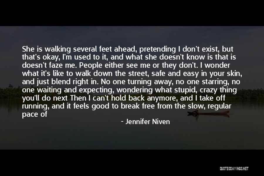 My Crazy Mind Quotes By Jennifer Niven My Crazy Mind Quotes By Jennifer Niven