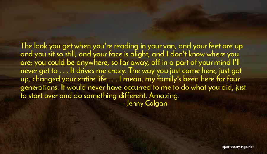 My Crazy Mind Quotes By Jenny Colgan My Crazy Mind Quotes By Jenny Colgan