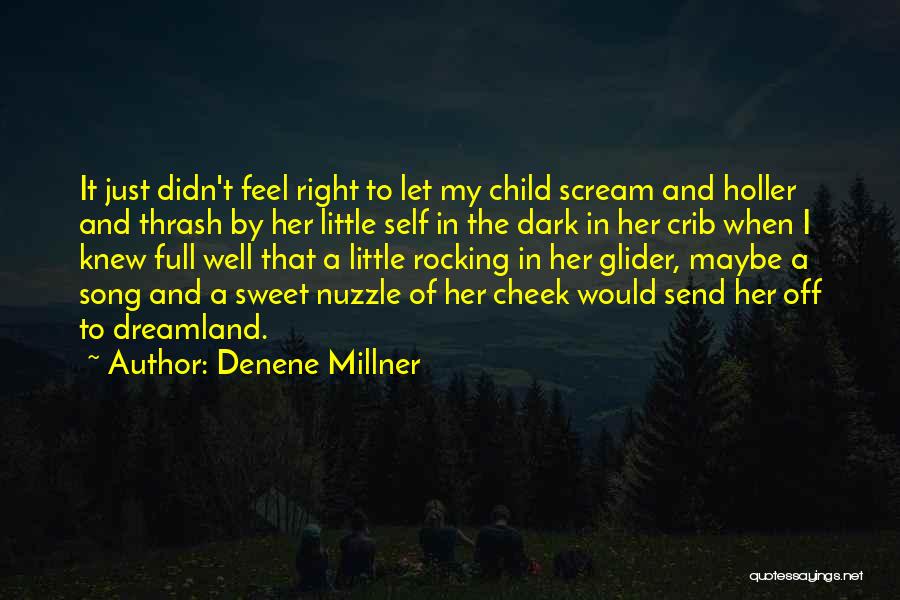 My Crib Quotes By Denene Millner