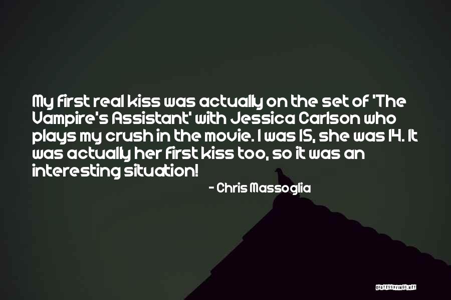 My Crush Her Quotes By Chris Massoglia