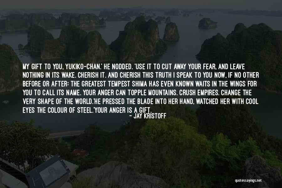 My Crush Her Quotes By Jay Kristoff My Crush Her Quotes By Jay Kristoff
