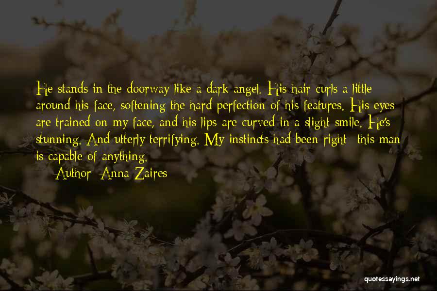 My Curls Quotes By Anna Zaires