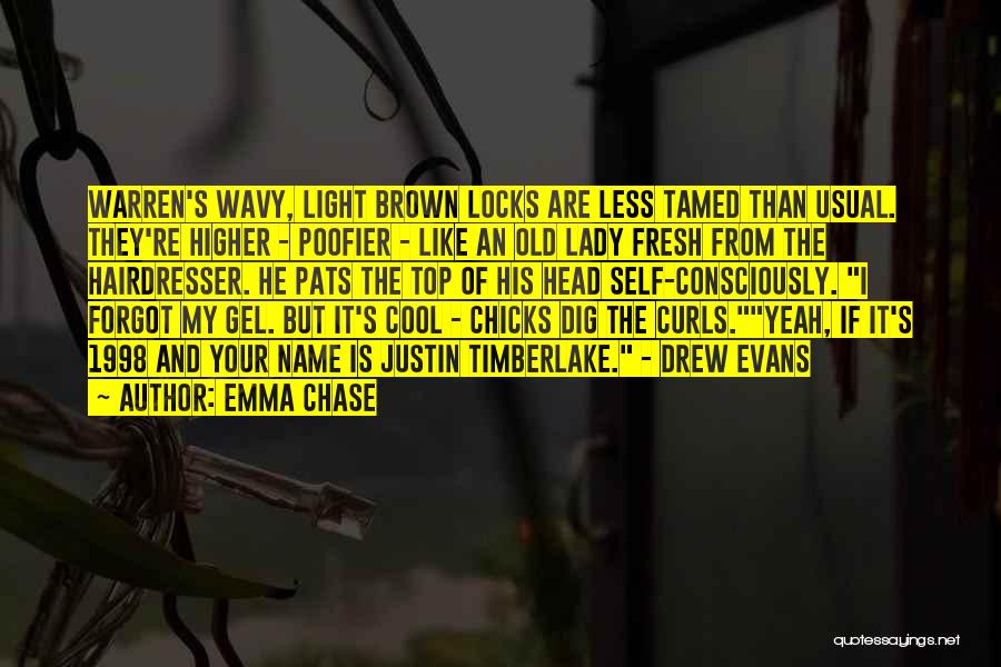 My Curls Quotes By Emma Chase