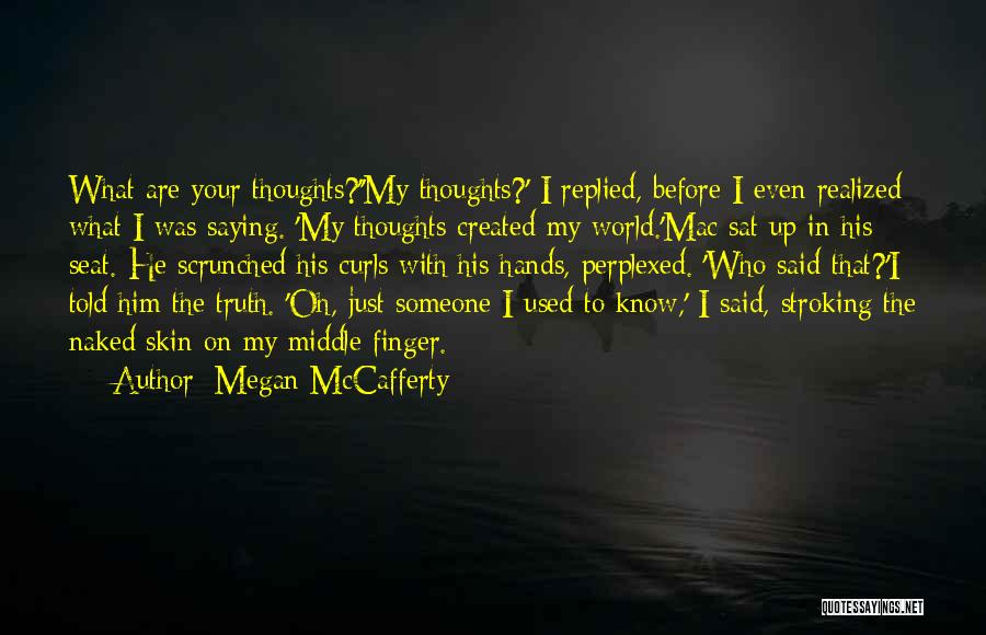 My Curls Quotes By Megan McCafferty