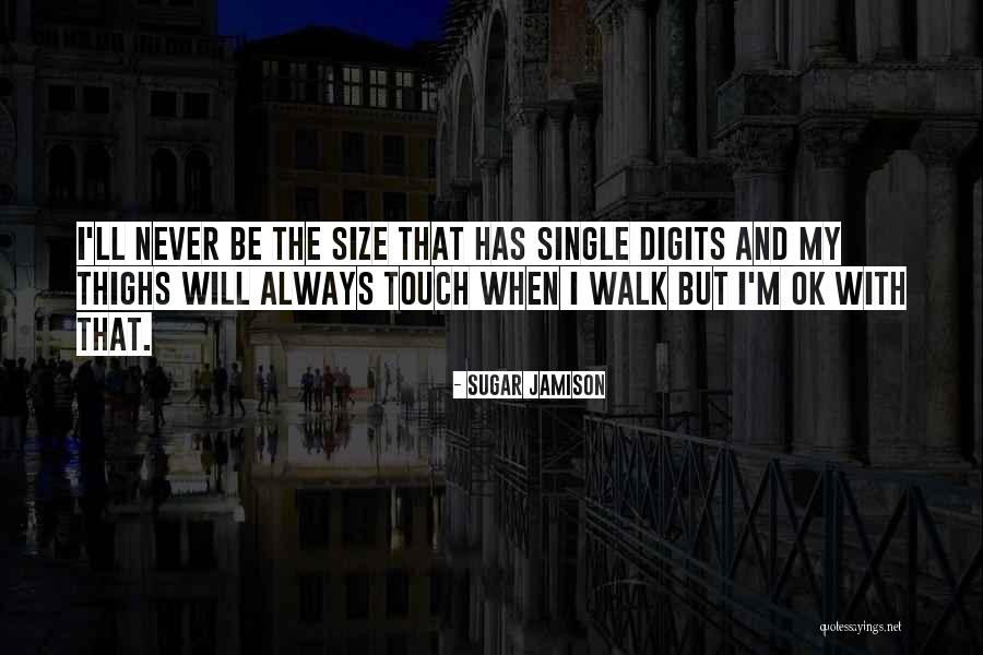 My Curves Quotes By Sugar Jamison