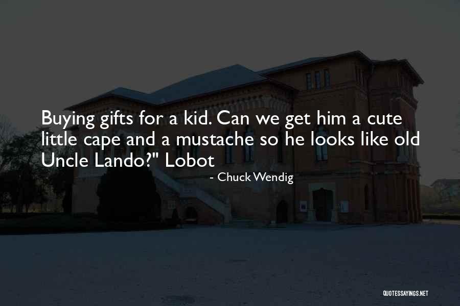 My Cute Kid Quotes By Chuck Wendig My Cute Kid Quotes By Chuck Wendig