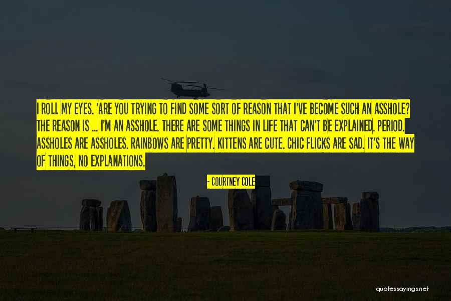 My Cute Quotes By Courtney Cole My Cute Quotes By Courtney Cole