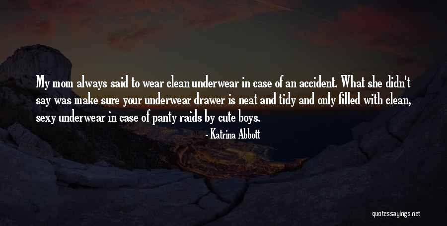My Cute Quotes By Katrina Abbott My Cute Quotes By Katrina Abbott