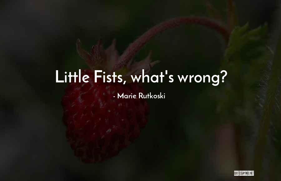 My Cuteness Quotes By Marie Rutkoski My Cuteness Quotes By Marie Rutkoski