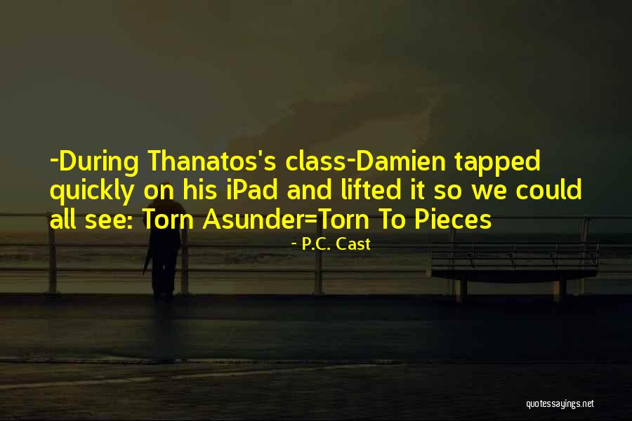 My Cuteness Quotes By P.C. Cast My Cuteness Quotes By P.C. Cast