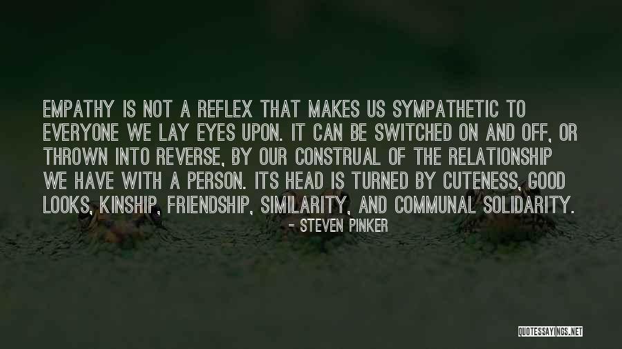 My Cuteness Quotes By Steven Pinker My Cuteness Quotes By Steven Pinker