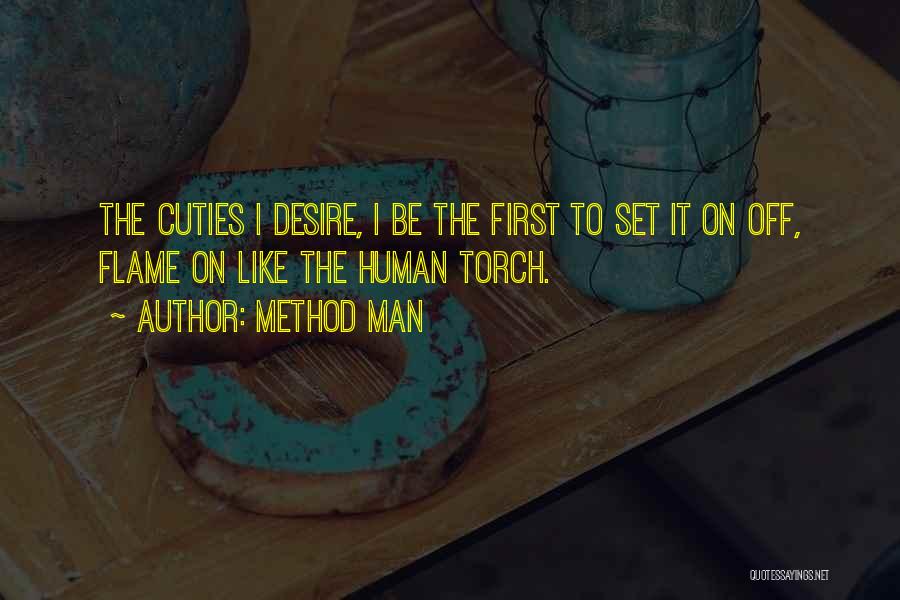 My Cuties Quotes By Method Man