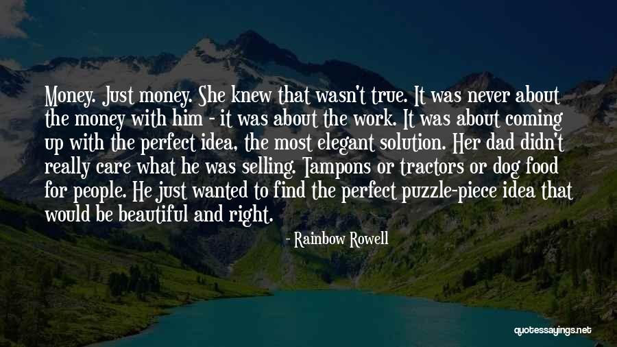 My Dad Is Not Perfect Quotes By Rainbow Rowell My Dad Is Not Perfect Quotes By Rainbow Rowell